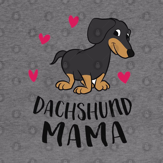 Cute Dachshund Mom Gift For Dachshund Mama by EQDesigns